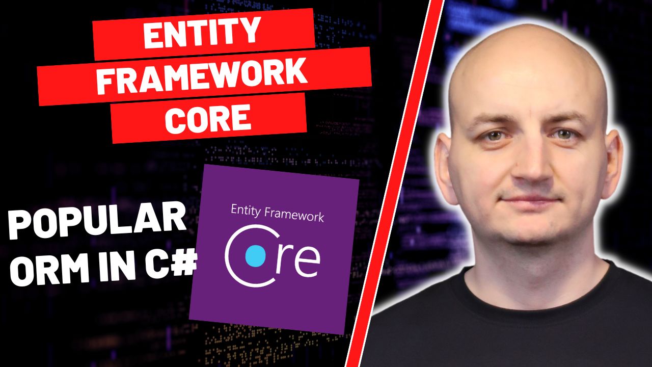 introduction-to-entity-framework-core-cooperation-with-the-database-in-csharp.jpg